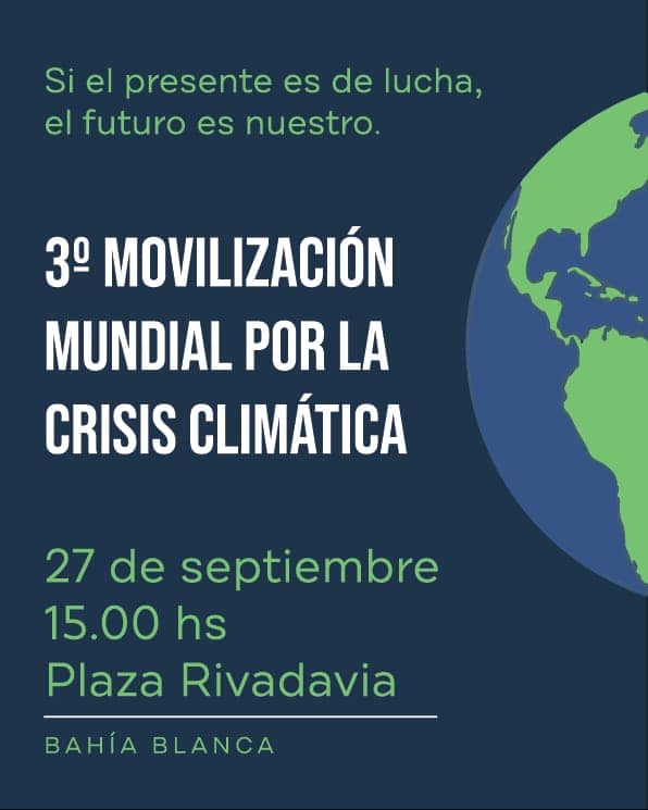 Bahía Blanca se suma a la movilización mundial contra el cambio climático