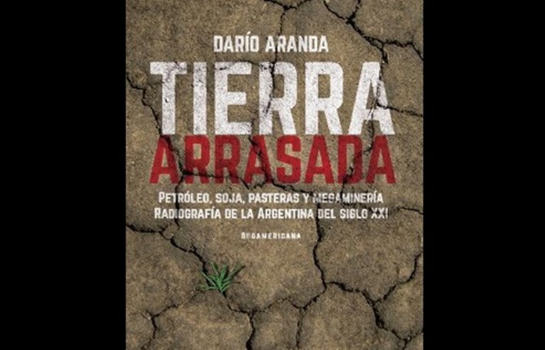 Darío Aranda: “En materia de extractivismo, el gobierno profundizó las políticas menemistas”