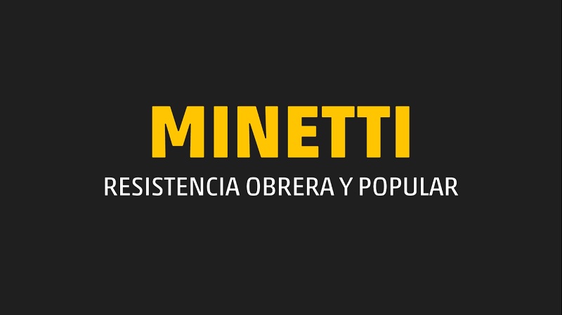 [Video] Minetti, resistencia obrera y popular