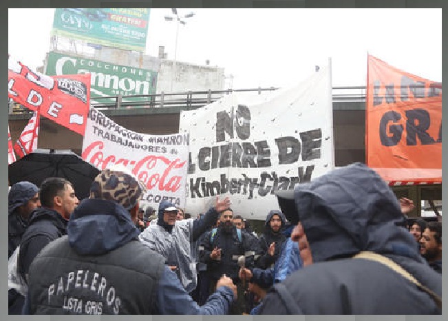 Kimberly Clark: un aporte al debate sobre estos meses de lucha obrera