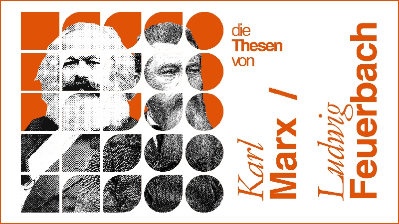 Las Tesis Sobre Feuerbach y el marxismo como filosofía de la praxis