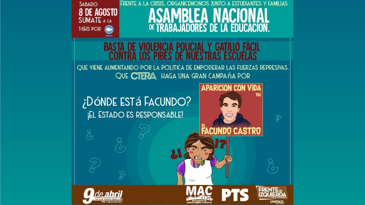 Los docentes también nos preguntamos: ¿dónde está Facundo Castro?