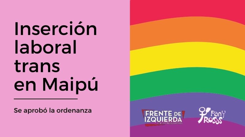 Se aprobó la inserción laboral trans en Maipú