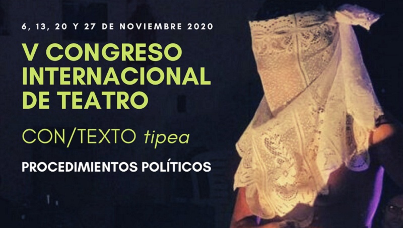 Comenzó el V Congreso Internacional de teatro CON/TEXTO tipea