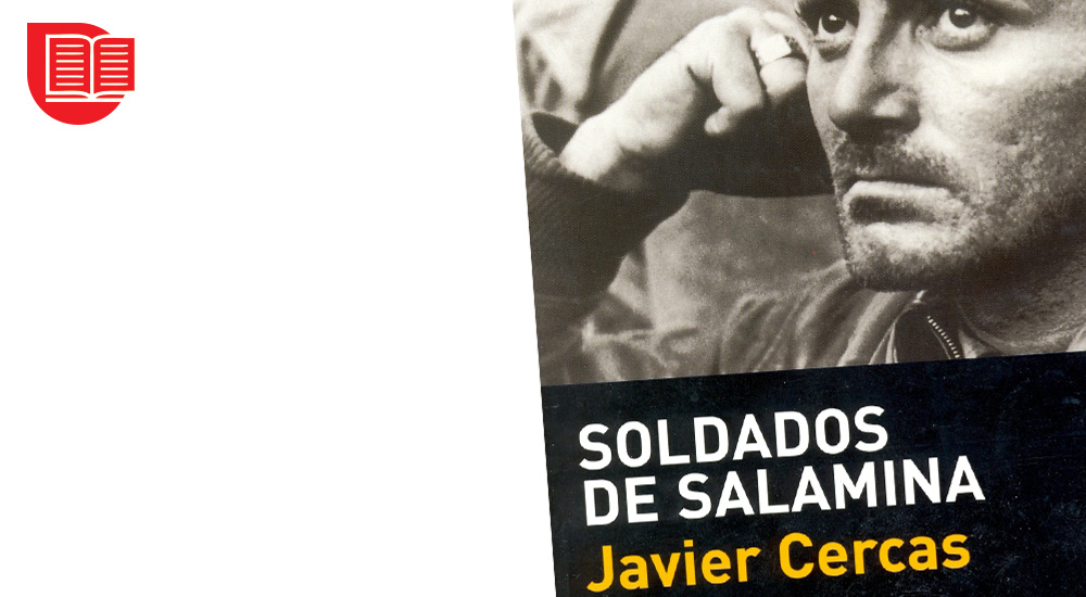 Reseña de SOLDADOS DE SALAMINA, de Javier Cercas