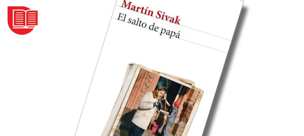 Resena de El salto de papá, de Martín Sivak