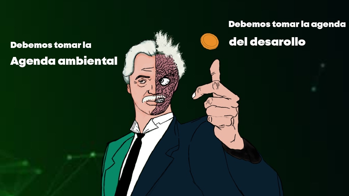 Las dos caras del gobierno ¿agenda ambiental o del desarrollo?