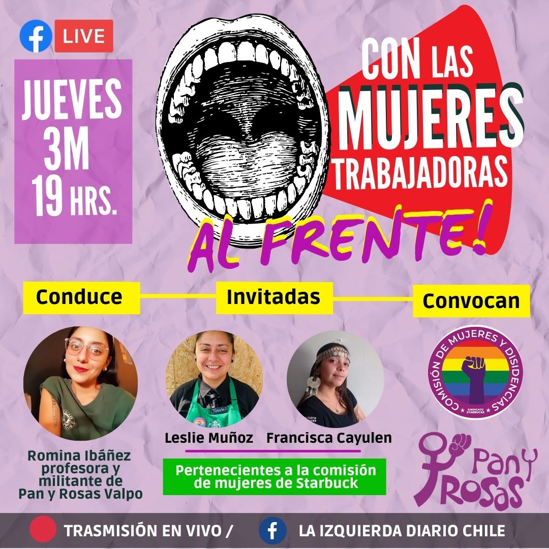 Conéctate a los Live de Pan y Rosas “Con las mujeres trabajadoras al frente” 