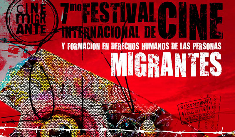 Siete años de Cine Migrante