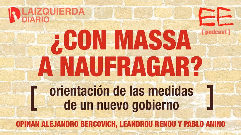 ¿Con Massa a naufragar? Orientación de las medidas de un nuevo Gobierno