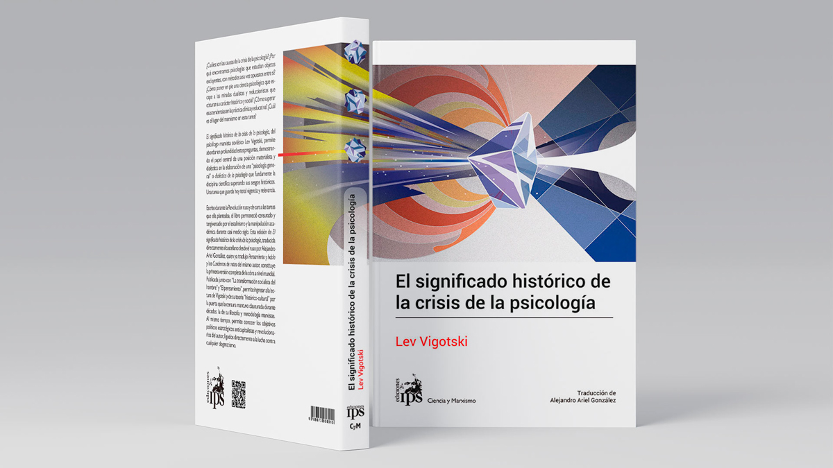 [Novedad] Prólogo a <i>El significado histórico de la crisis de la psicología</i>, de Lev Vigotski