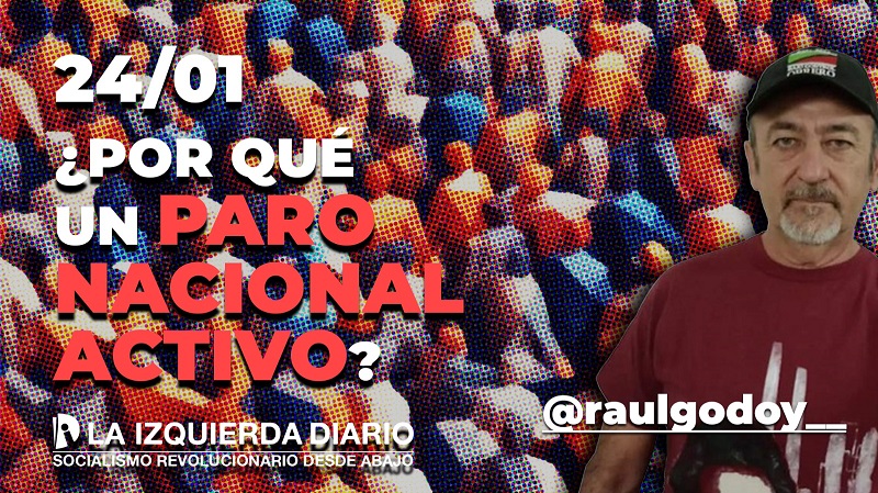 El 24 de enero: ¿por qué hay que hacer un paro nacional activo?