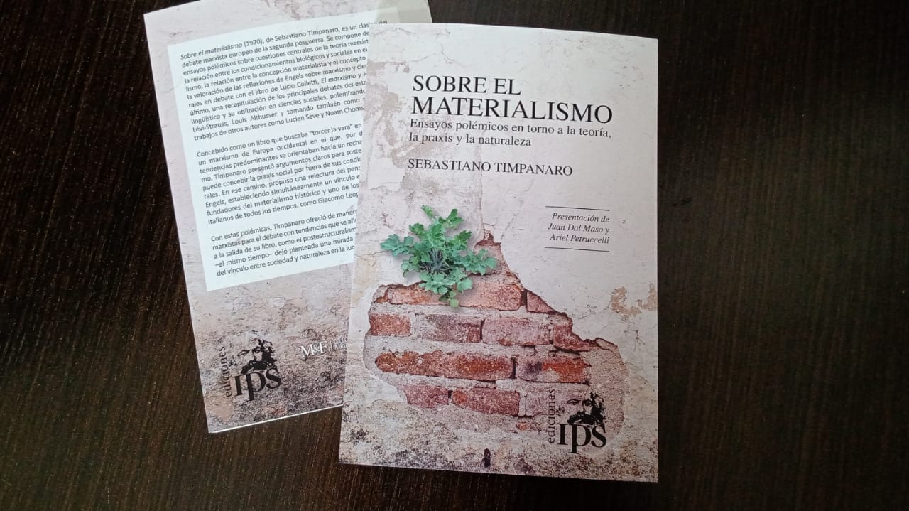 Ya salió "Sobre el materialismo" de Sebastiano Timpanaro