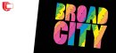 Reseña de BROAD CITY, de Ilana Glazer y Abbi Jacobson