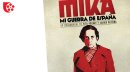 Reseña de MIKA, MI GUERRA DE ESPAÑA, de Fito Pochat y Javier Olivera 