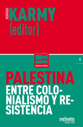 Presentación del libro "Palestina: entre colonialismo y resistencia"