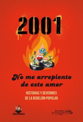 Adelanto del libro "2001. No me arrepiento de este amor"