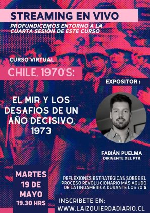 [En vivo] Chile, 1970s: El MIR y los desafíos de un año decisivo