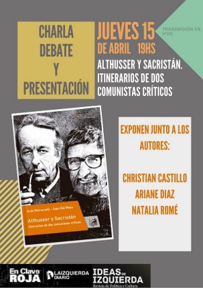 Charla - Presentación: Althusser y Sacristán. Itinerarios de dos comunistas críticos - YouTube