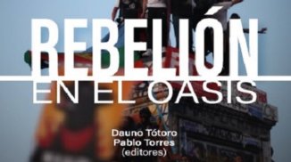 "Rebelión en el Oasis": un libro sobre el estallido social en Chile