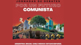 Jornadas de debates por un Futuro Comunista