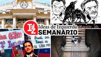 En IdZ: Nacionalizar la banca, dossier Venezuela, fuera del algoritmo y mucho más