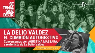 La Delio Valdez, cumbión autogestivo: "Comenzó como una banda de barrio y amistad"