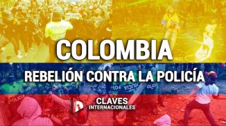 [Claves] Rebelión en Colombia: los jóvenes contra la maldita Policía