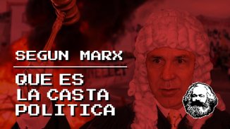 ¿Qué es la casta política según Marx?