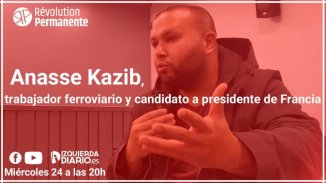 Entrevista Anasse Kazib, trabajador ferroviario y candidato a las presidenciales francesas - YouTube