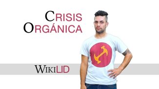 WikiLID: ¿qué es una crisis orgánica?