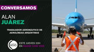 Alan Juárez: “El plan del gobierno, que empezó recortando rutas y despidiendo, es privatizar Aerolíneas Argentinas”