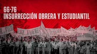 Operativo Independencia presente en el documental "66/76. Insurrección obrera y estudiantil"