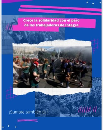  La solidaridad con el paro de Integra crece día a día : ¡Súmate también! 