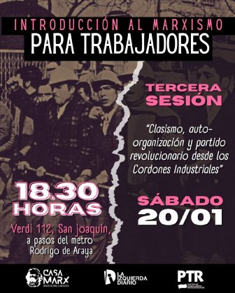 Tercera sesión de talleres “Introducción al Marxismo” totalmente gratis en Santiago