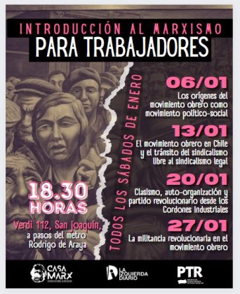 Hoy comienza el ciclo de talleres “Introducción al marxismo para trabajadores y trabajadoras”