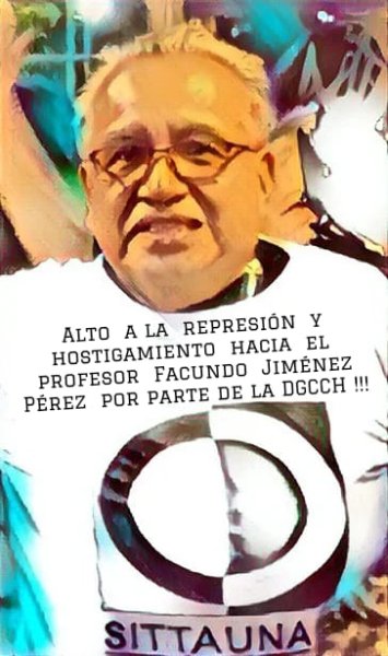 ¡Reinstalación inmediata del profesor Facundo Jimenez! ¡Alto a la represión!