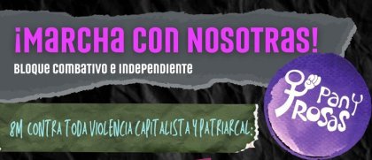 #8M: ¡Contra toda violencia capitalista y patriarcal!