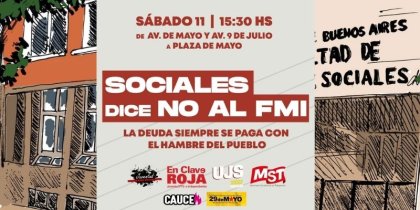 Agrupaciones y activistas en Sociales UBA contra el FMI convocan al 11/12