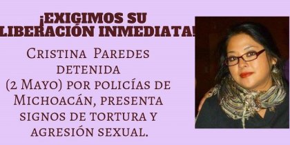 Cristina Paredes fue detenida arbitrariamente y presenta signos de tortura y agresión sexual