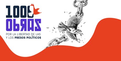 "Mil obras por la libertad de las y los presos políticos", la exposición itinerante abre su convocatoria para el envío de creaciones artísticas.