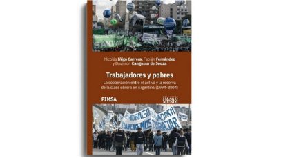 "Trabajadores y pobres", entrevista a Nicolás Iñigo Carrera y Fabián Fernández