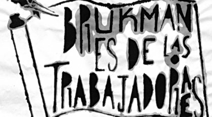 Brukman: trece años de la toma