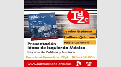 Ideas de Izquierda MX: una apuesta para revitalizar el marxismo militante