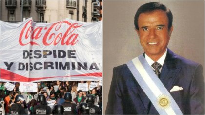 Menem y los 90 desde la mirada de los trabajadores de Coca Cola