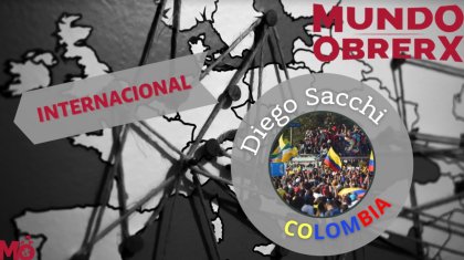 Mundo Obrerx - Recorte del segmento Internacional, Colombia por Diego Sacchi - YouTube