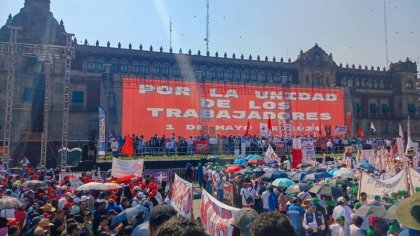 1º de Mayo en CDMX: "¡Gobierne quien gobierne, los derechos se defienden!"