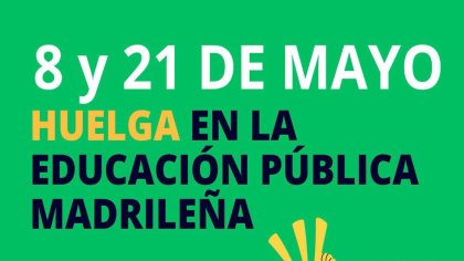 Huelga docente del 8 y 21 de mayo. ¡Asambleas de docentes, trabajadores y estudiantes para derrotar los ataques a la educación pública!