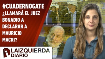 #CuadernoGate ¿Llamará Bonadío a declarar a Macri? - YouTube