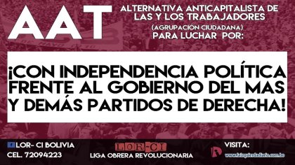 Te presentamos la Alternativa Anticapitalista de las y los Trabajadores "AAT"